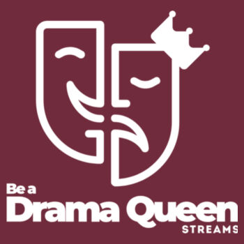 Drama Queen ADULT LADIES T-SHIRT Design